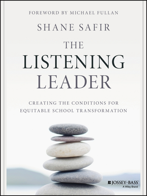 Title details for The Listening Leader by Shane Safir - Available